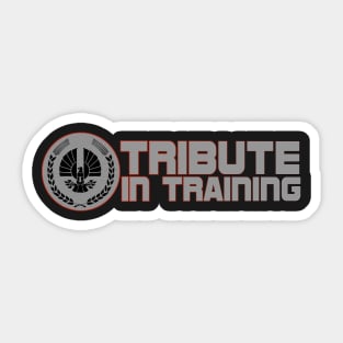 Tribute in Training Sticker